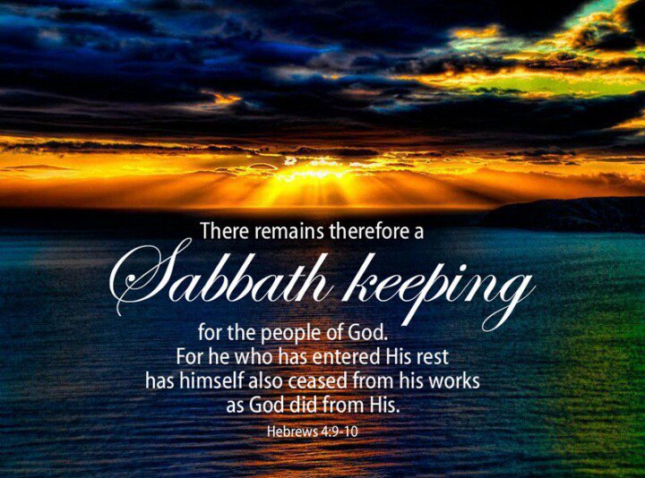 #SabbathRest #SabbathKeepers #EnterIntoHisRest