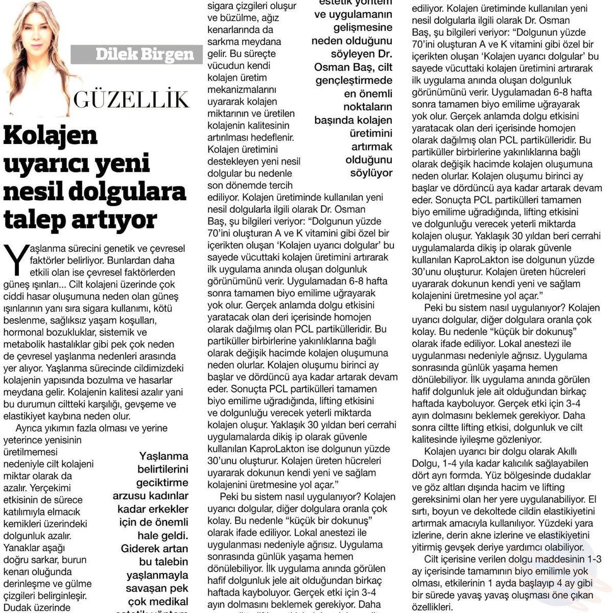Kolajen uyarıcı yeni nesil dolgulara talep artıyor adlı yazısı, Habertürk HT Cumartesi Eki Dilek Birgen'le Güzellik Köşesinde
