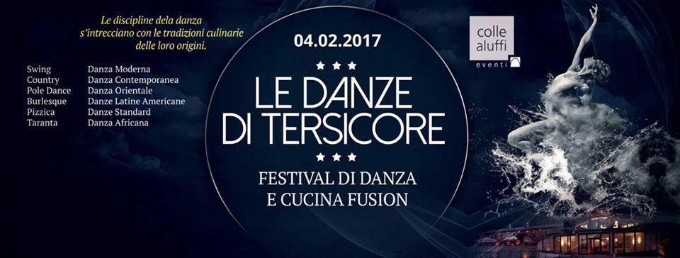 ColleAluffi's tweet photo. Le #Danze di #Tersicore

#Festival di #Danza e #cucina #Fusion

4/2/2017 

presso @ColleAluffi https://t.co/JczVJRQ3P3