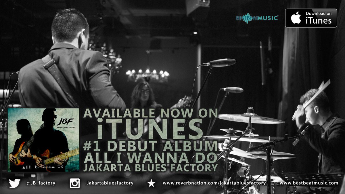 Available Now On #iTunes <a href="/JB_factory/">JakartaBluesFactory</a> #1stAlbum ALL I WANNA DO goo.gl/e08N3K Cc:<a href="/ericqomarul/">Eric Qomarul Faridiansyah S.Kom</a> <a href="/seffrino/">Seffrino Ompy</a> <a href="/FawdyIrianto/">FawdyIrianto</a> <a href="/SoebrotoHarry/">Soebroto Harry</a>