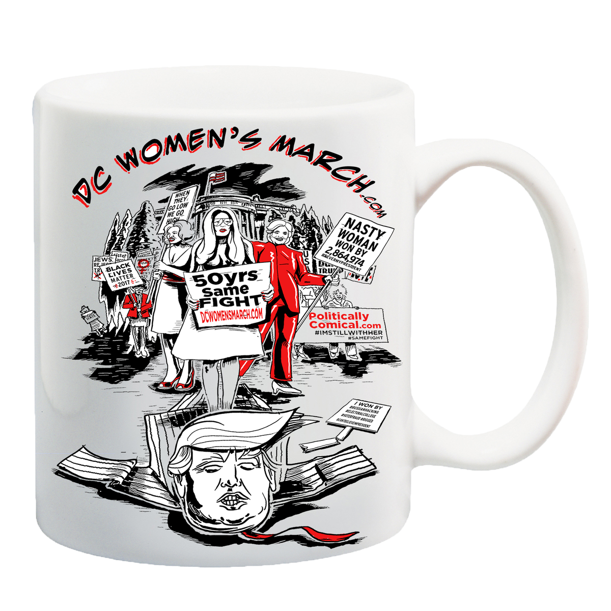 POLITICALLYCOM's tweet image. DCWomensMarch.com Limited Edition Coffee Mug Designed By Celebrity Stylist Marching for #50Years #samefight #PoliticallyComical 
Share