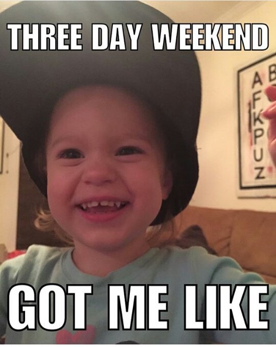 I think we all agree with Nora! Nice weekend guys