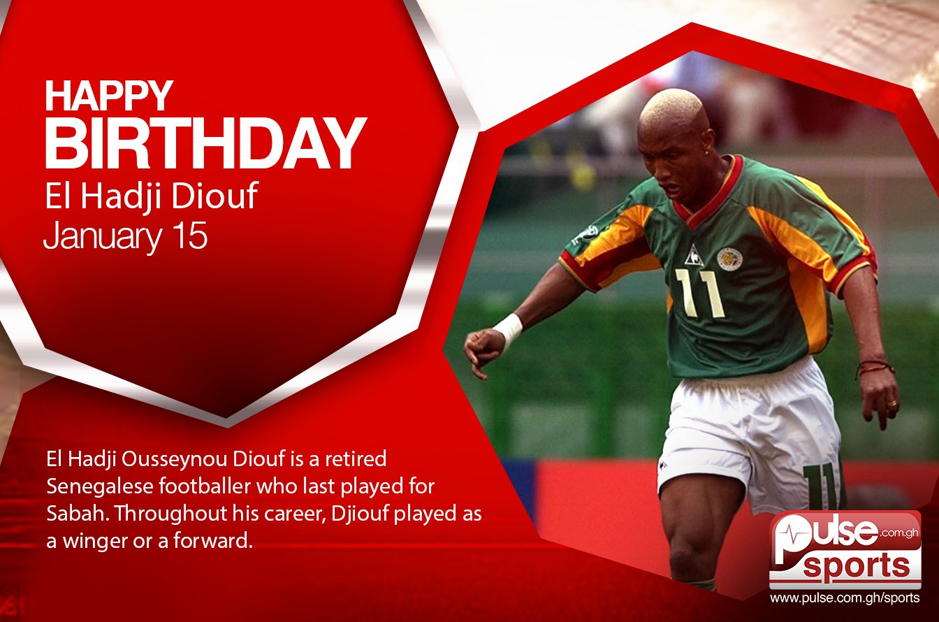 Happy Birthday to Ex-Senegalese footballer El Hadji Diouf   