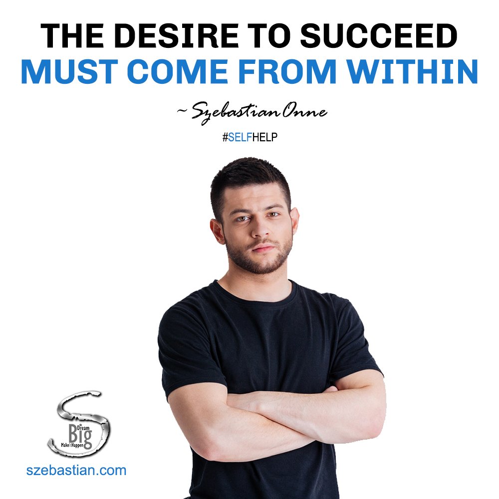 SzebastianOnne's tweet photo. The Desire to Succeed, Must Come From Within.
 #Motivation #DreamBigMakeItHappen  #CELcube https://t.co/j7cQkKH1V7