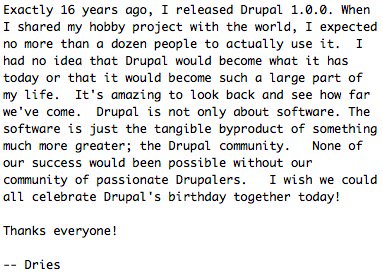 Dries's tweet image. Happy 16th birthday, Drupal! 🎂🎈 drupal.org/about/history