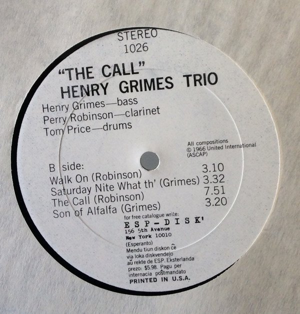 karyobin014's tweet photo. #HenryGrimes Trio – The Call    #ESPDisk(US) – 1026  1965
https://t.co/HRSwDeZeqg #FreeJazz
#PerryRobinson(cl) #TomPrice(ds) https://t.co/LsjBC8XqJx
