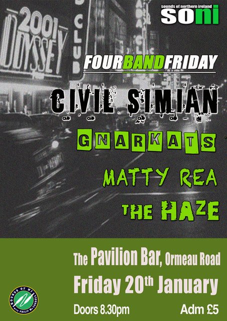 SONILive1's tweet photo. Live at @pavilionbelfast this Friday 20th January - Civil Simian / Gnarkats / Matty Rea / The Haze! - First SONI show of 2017! #NIMUSIC https://t.co/93kTJroB7g