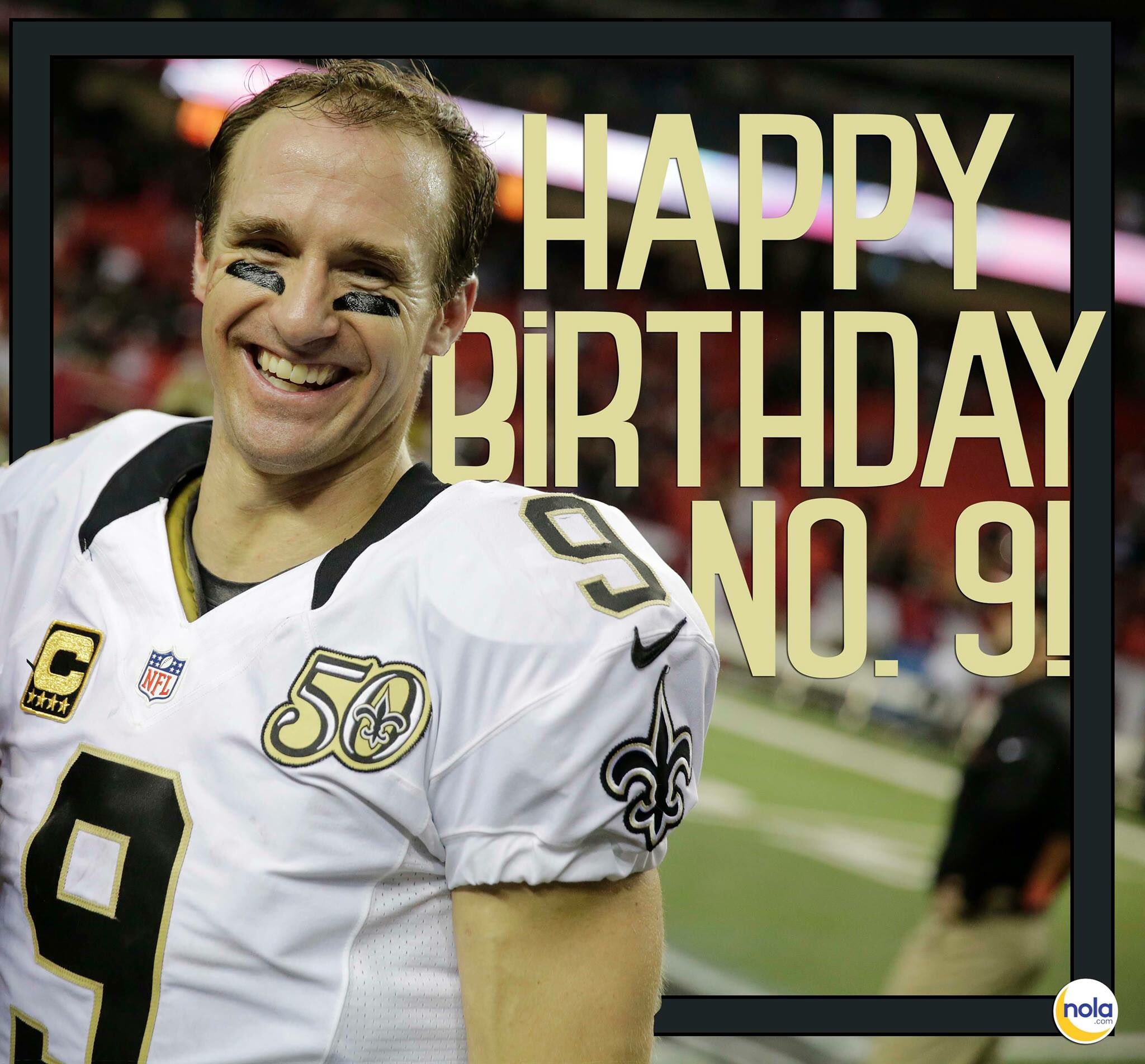 Happy Birthday to Drew Brees  WHO DAT  