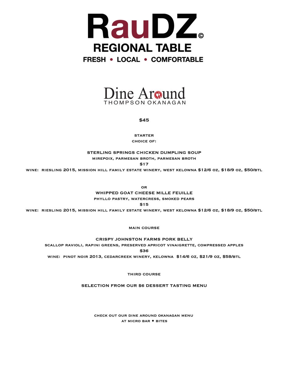 RauDZ's tweet photo. Join us for #dinearound2017 kicking off Jan 18-Feb 5 with 3 course $45 menu #kelowna @BCRFA #dinner #okanagan https://t.co/Hjd83VSPbW