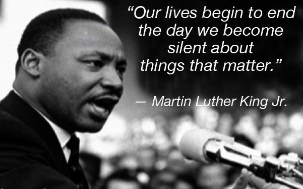 JacquesLoveall's tweet photo. "Our lives begin to end the day 

we become silent about things that matter."

Martin Luther King Jr

#1u #1uMLK #HereToStay #SundayMorning https://t.co/e2VsFLQd9h