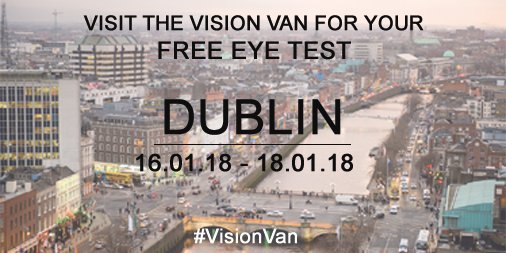 VisionExpress's tweet image. #VisionVan locations revealed for Ireland&apos;s #HealthyEyesWeek. Find us in Dublin, Cork or Belfast for your #FreeEyeTest