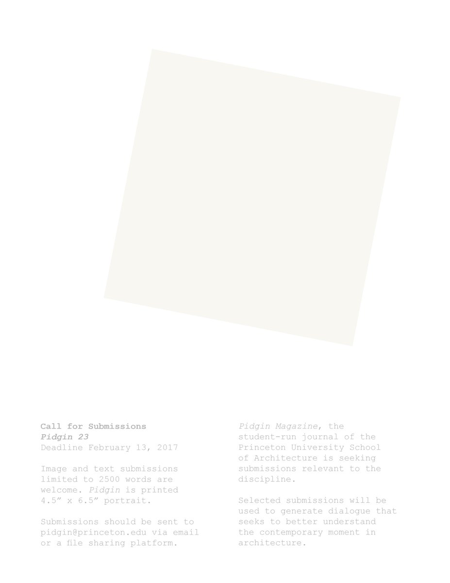 PidginMagazine's tweet photo. CALL FOR SUBMISSIONS: PIDGIN ISSUE 23
Pidgin 23 is seeking submissions relevant to the discipline by February 13, 2017. https://t.co/2Z115bbZVH