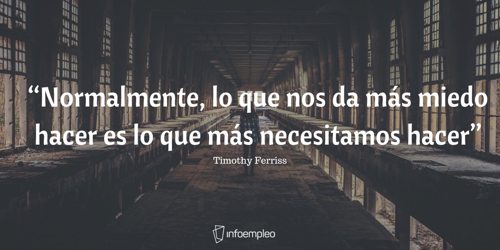 Infoempleo's tweet photo. ¡Lo que te da miedo se puede convertir en una gran oportunidad para triunfar!💪🏼#FelizLunes #BuenosDías #Quote https://t.co/HZWnWlmpDO