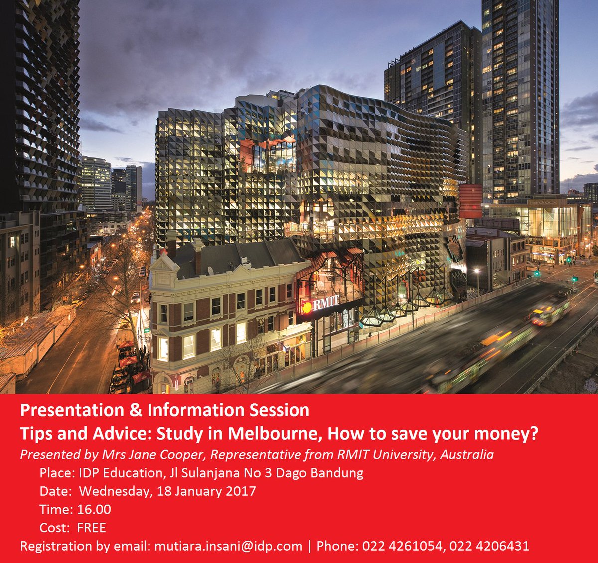 IDP_Bandung's tweet photo. Mau kuliah di Melbourne? Datang dulu ke Presentasi &amp; Info Session: "Study in Melbourne: How to Save your Costs?" di #IDP Rabu18Jan FREE! https://t.co/lyqKaIiwVx