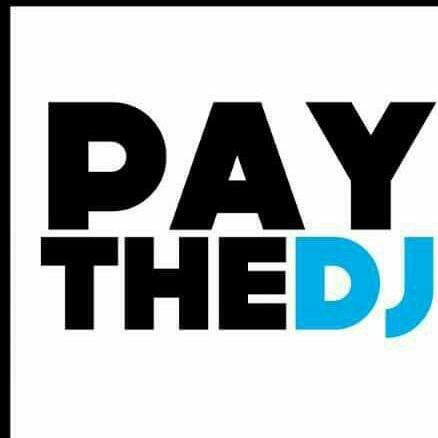 #PayTheDj
