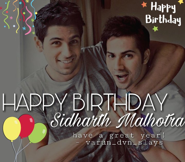 Happy Birthday Sidharth Malhotra    