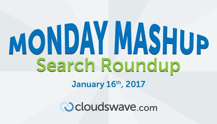sourcengo's tweet photo. Cloudswave’s Monday Mashup Search Roundup for January 16th, 2017! Your article could be here  https://t.co/gyrNLuxsZP #VideoMarketing https://t.co/tPhW9YZ7Ju