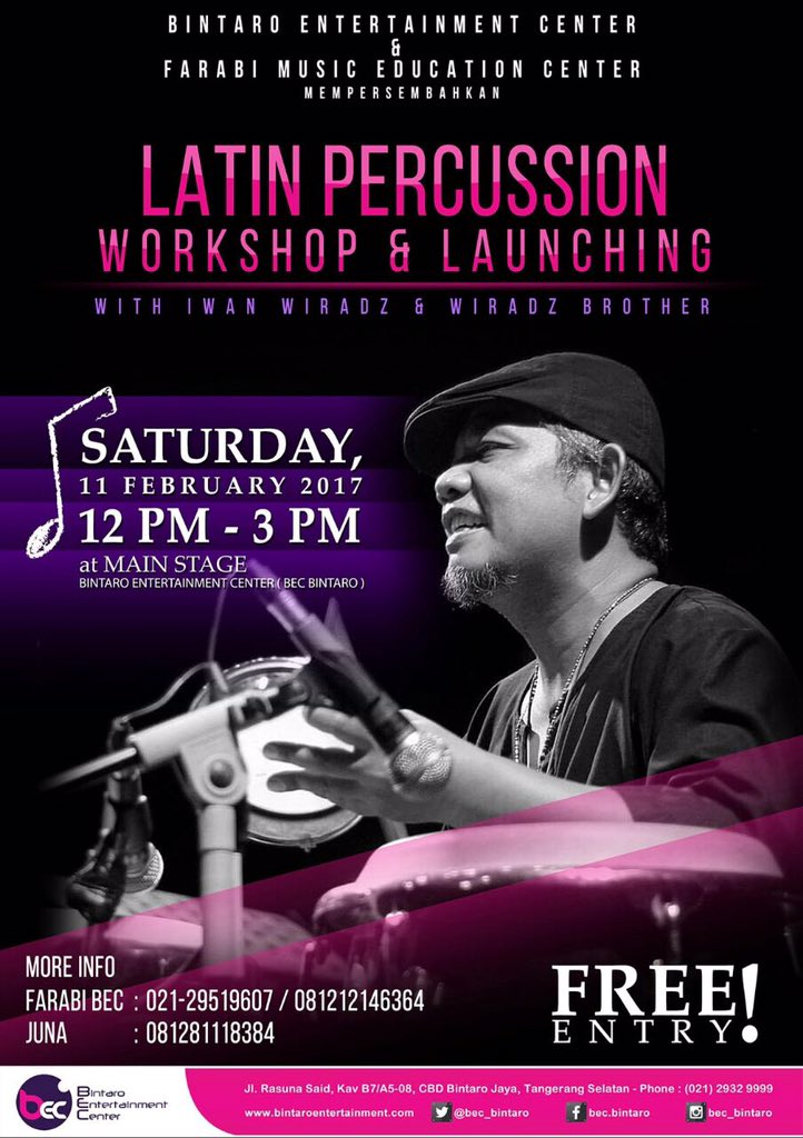 <a href="/bec_bintaro/">BEC BINTARO</a> <a href="/FarabiMusicBEC/">farabimusic_bec</a>  Present , Latin Percussion Workshop with <a href="/Iwanwiradz/">Iwan wiradz</a> , 11 Feb 2017 <a href="/bec_bintaro/">BEC BINTARO</a> FREE