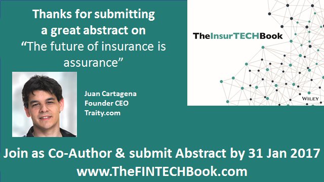 InsurTECH_Book's tweet photo. Thanks Juan Cartagena @JC2go @traity for your abstract #insurtech https://t.co/T5zr3165H8 #fintech https://t.co/7eWyMVteLv