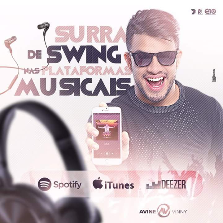 avinevinnyfc's tweet photo. Continue ouvindo a #SurraDeSwing de @avinevinny nas Plataformas Musicais:
♩ #Spotify
♩ #ITunes
♩ #Deezer
#AvineVinny #VcEscutaPrimeiroComAV https://t.co/IRYS8yoJV4