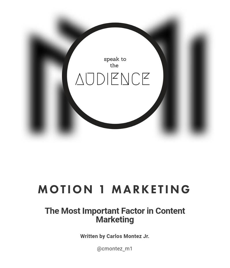 Motion1M's tweet image. "The Most Important Factor in Content #Marketing" by @cmontez_m1 on @LinkedIn ow.ly/qHBu3080W7o #MarketingStrategy #ContentMarketing