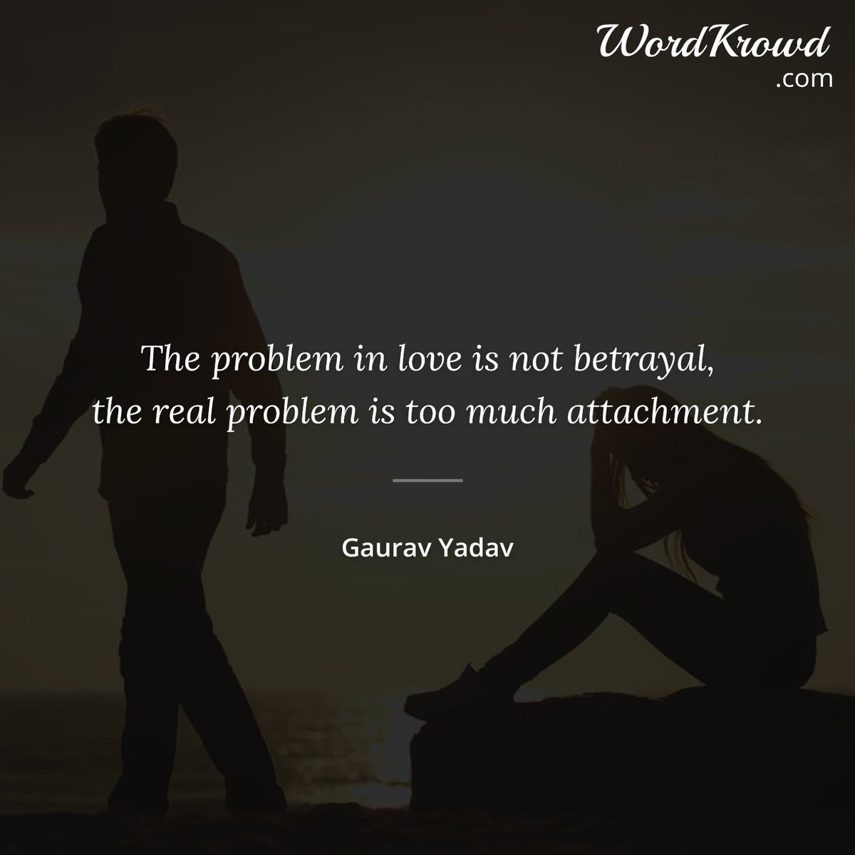 Quote On Attachment - Best No Attachment Quotes With Images To Share