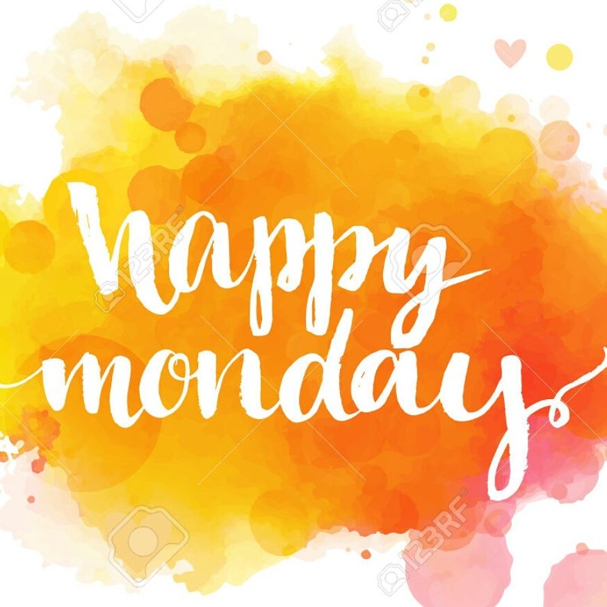 Happy Monday