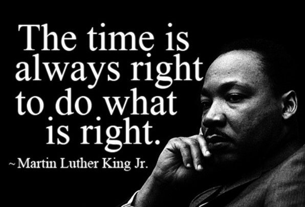 PEKBAssociation's tweet photo. "The time is always right, to do what is right". Martin Luther King Jr.  #MLK #MLKDAY https://t.co/3Z28EuHZUU