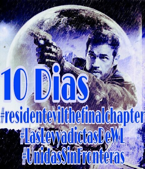Alexia_WL's tweet photo. #LasLevyadictasDeWL 
#UnidasSinFronteras 
Acompañando a
@willylevy29 @MillaJovovich 
#CuentaRegresiva 
#residentevilthefinalchapter 
Sumate https://t.co/OFXKMQXgZl