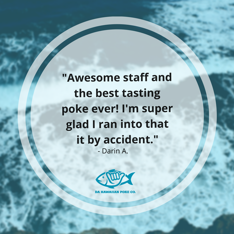 hawaiianpokeco's tweet photo. #MahaloMonday to Darin for the kind words. #AlohaYourWay https://t.co/AFji9Aqi6a