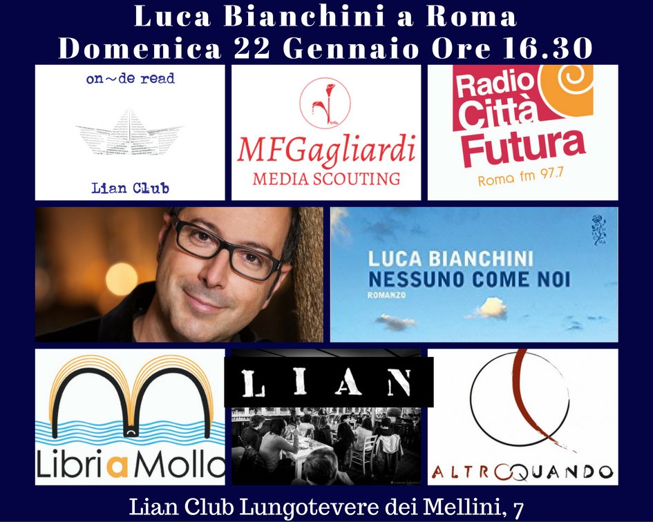 libribarPallott's tweet photo. A.A.A. l'appuntamento con @luca_bianchini di Domenica 22 Gennaio al @lian
di Roma per #OnDeRead è stato spostato alle 16.30 @Librimondadori https://t.co/1RykYNHLxM