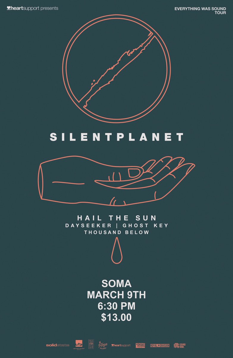 ThousandBelow's tweet photo. Thousand Below
SOMA San Diego
March 9th
6:30 p.m.
@SLNTPLNT
@dayseekerband
@hailthesun
@ghostkeyband
#EverythingWasSound https://t.co/acCZtF7MMH