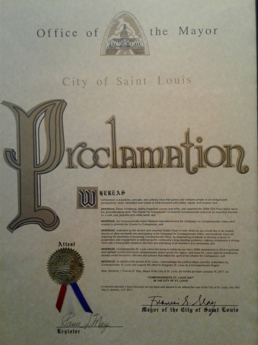 CompassionStL's tweet image. The Mayor of St. Louis @MayorSlay has proclaimed Jan. 16, 2017 as #Compassionate #StLouis Day! Many thx to our partners for all their work!