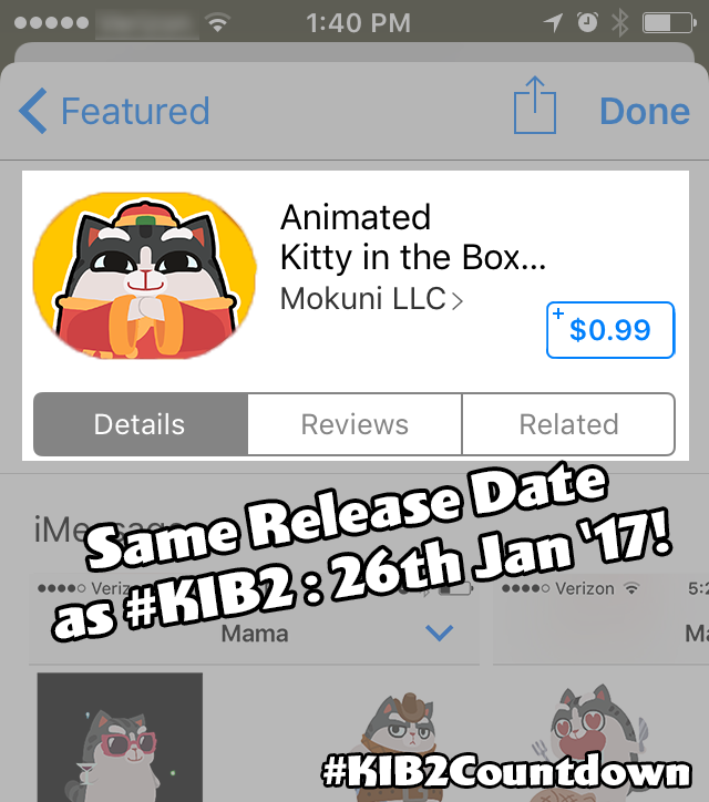 MokuniGames's tweet photo. TEN DAYS! #KIB2Countdown Also available in 10 days: our ANIMATED KITTY IN THE BOX #iMessageSTICKERS for $0.99 on iOS10+ devices! #mobilegame https://t.co/kxsR42hFRU