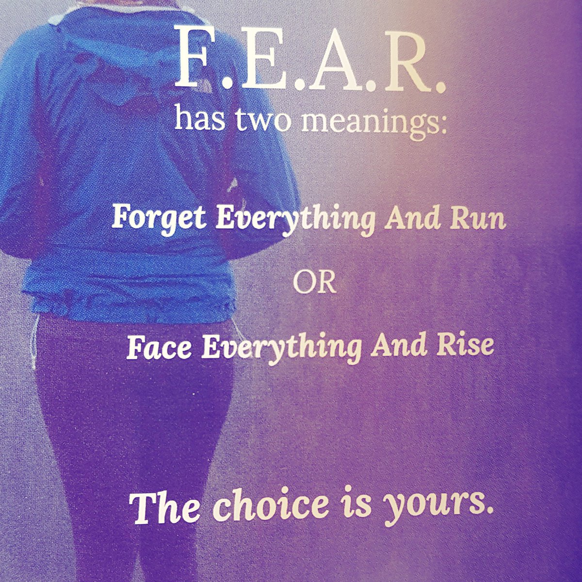 PsychProf_Monti's tweet photo. Fear has 2 meanings... #MOTIVATIONMONDAY #mondaymotivation #wccpsy https://t.co/CtVnt7bm6j