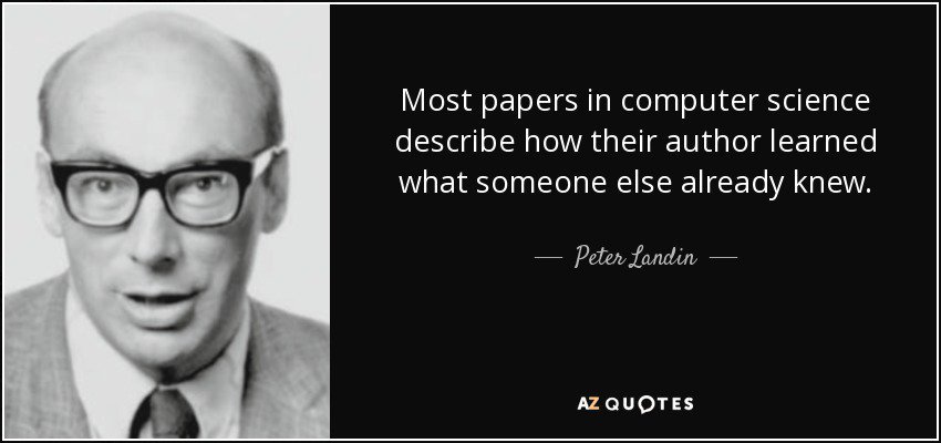 How have I lived my life without ever reading this Peter Landin quote?

(guilty as charged.)