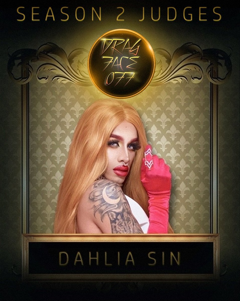 DragFaceOff's tweet photo. Your last judge of Drag Face Off Season Two is @Dahlia_Sin! Audition for DFO S2 here: https://t.co/GisRuCZfM1 #Drag #DragQueen https://t.co/NHfutP6Lt1
