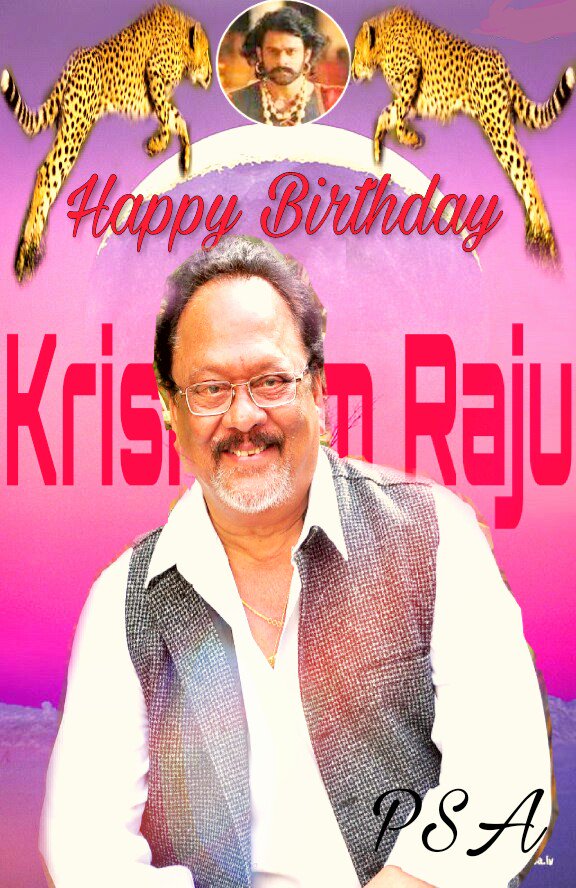 Add Happy Birthday Krishnam Raju Sir 