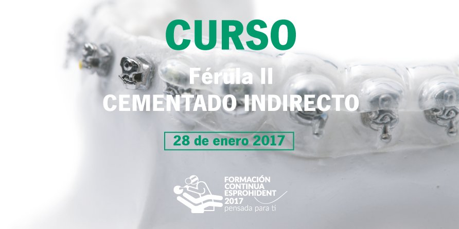 Esprohident_Esc's tweet photo. Aprende a Realizar Férulas de Cementado Indirecto. Nuevo Curso de la Formación Continua Esprohident. https://t.co/EHG9BnIFGi … https://t.co/4nvtBdhFT8
