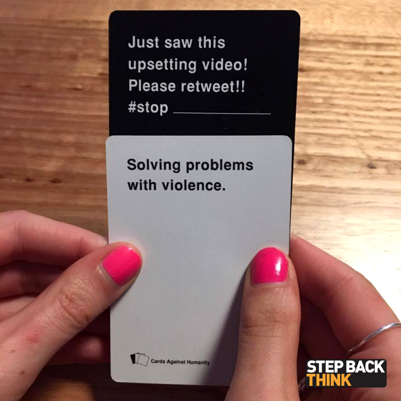StepBackThink's tweet photo. Stop solving problems with violence #CardsAgainstHumanity #StepBackThink https://t.co/qMWdra1DXt