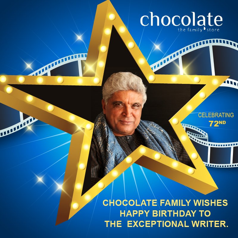 Chocolate family wishes happy birthday to the exceptional writer - Javed Akhtar 