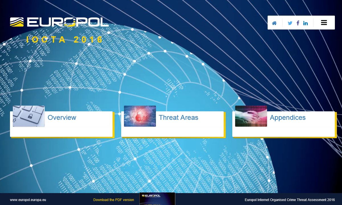 Europol's tweet photo. Read our latest Internet Organised Crime Threat Assessment, #IOCTA16 by @EC3Europol, in web version here https://t.co/gfZsWVCUvk #cybercrime https://t.co/ZmeMuQIVex