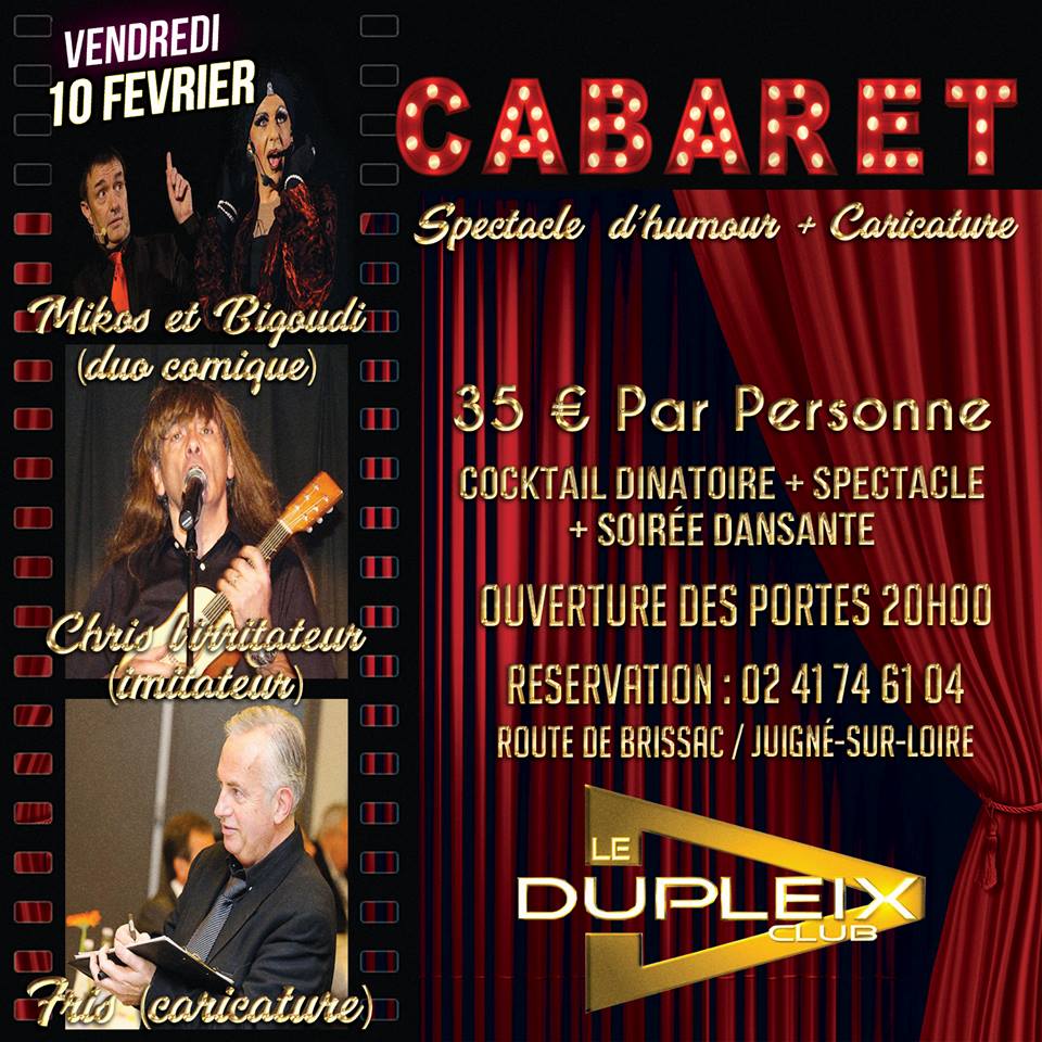 LeDupleix_49's tweet photo. NEW - SOIREE CABARET - Vendredi 10 février
🔸 Cocktail dinatoire + Spectacle + Soirée dansante =35€ / personne
🔸 Résa jusqu'au 5/02 https://t.co/Gm7WDU0nKx