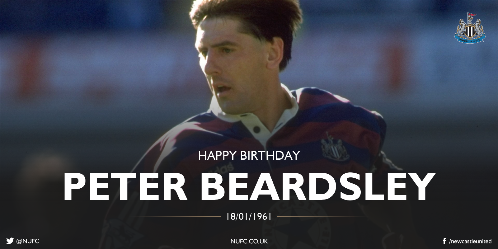 Greatness! 

\" A very happy birthday to Newcastle United legend, Peter Beardsley!    
