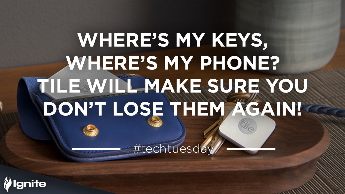UKIgnite's tweet photo. Where's my keys, where's my phone? Make sure you using @TheTileApp to track your stuff! https://t.co/dg843mRBfy  #techtuesday #lovewhatyoudo https://t.co/DkcPNMTHYz