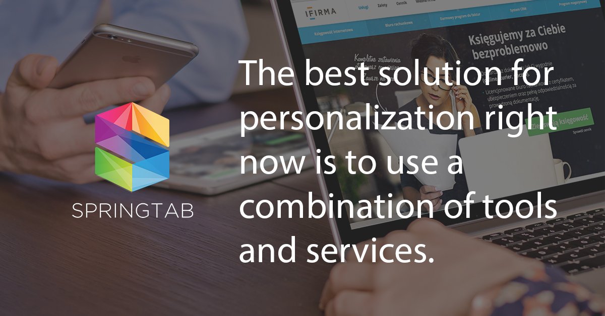 springtabteam's tweet photo. The best #solution for #personalization right now is to use a combination of #tools and #services.https://t.co/CeSFvqzvBP https://t.co/MLJVbNb5Tj