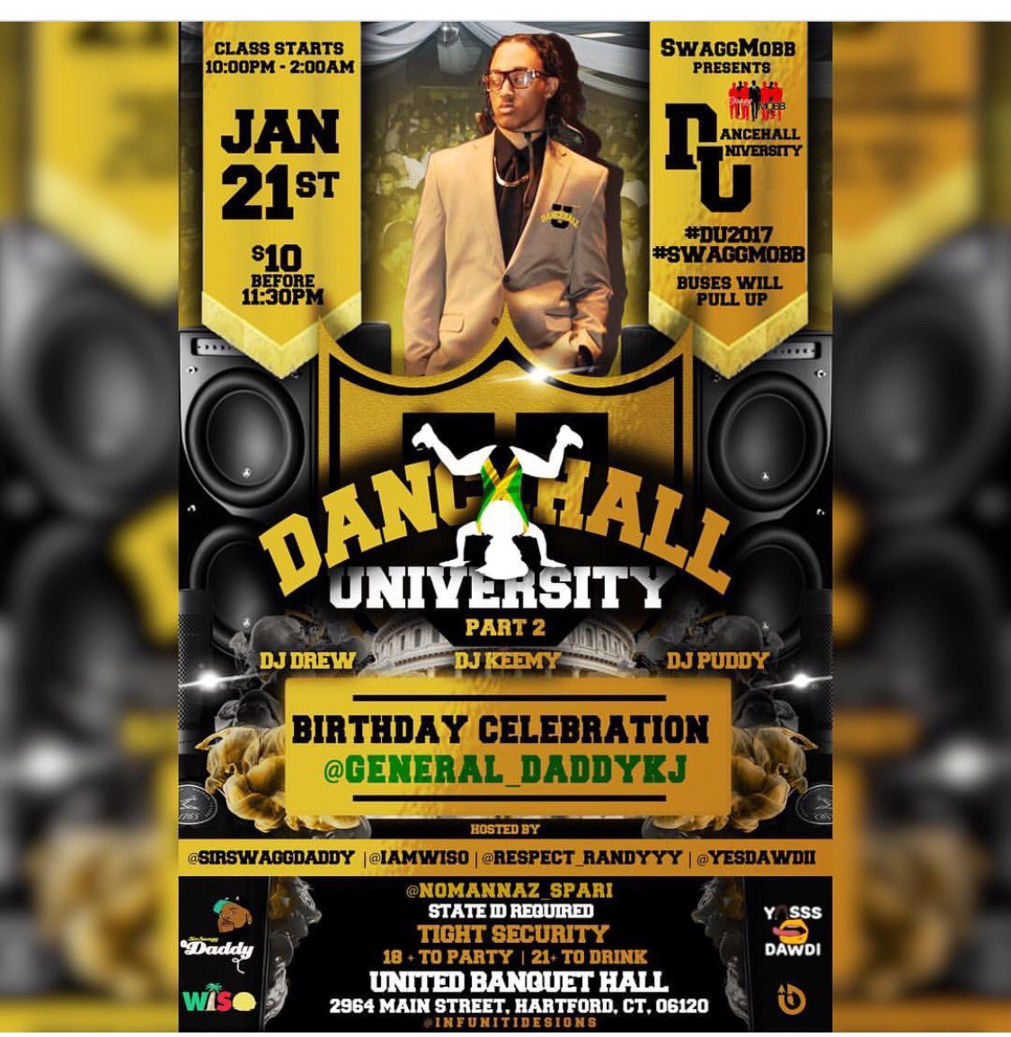 MobbJamz's tweet photo. #DancehallUniversity this Saturday @ The Banquet #DU2017 https://t.co/m3Vdwu1bF7