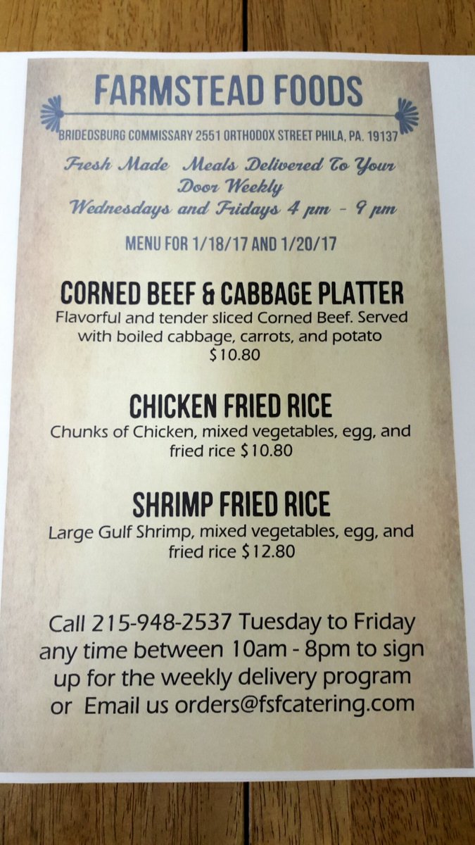This weeks menu up. Place your orders today. 215-948-2537 orders@fsfcatering.com #whatsfordinner #farmsteadfoods #bridesburg #portrichmond