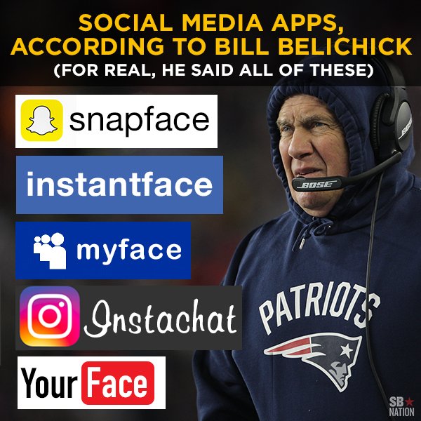 SBNation's tweet photo. We should just let Bill Belichick name social media apps tbh https://t.co/xnj7lrxXvd