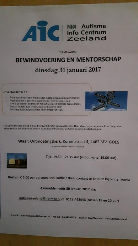 Thema avond Bewindvoering en mentorschap 31 januari a.s. in #Goes #autisme #bewindvoering #mentorschap mmv <a href="/AICzeeland/">Autisme Zeeland</a>